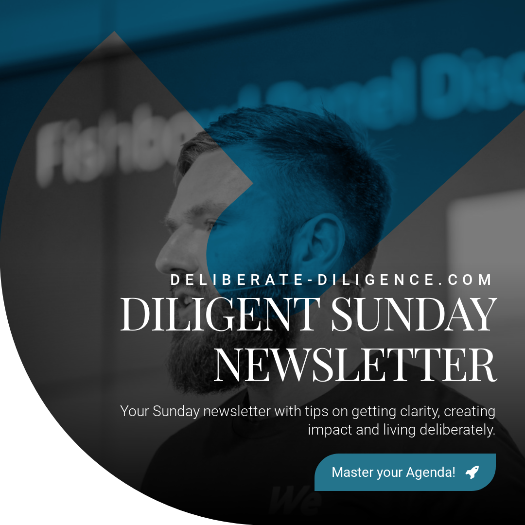 Diligent Sunday Newsletter / Issue #12 about Daily Habits
